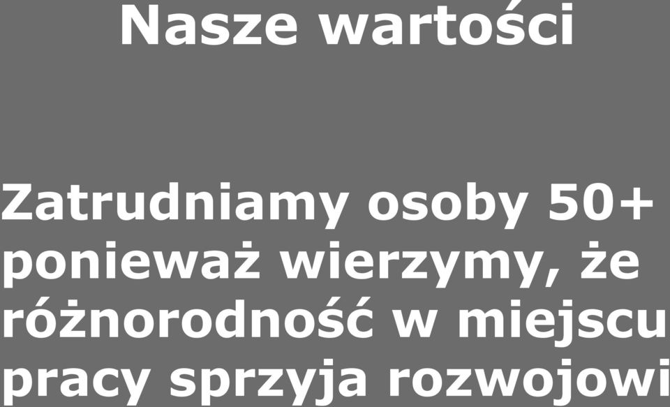 wierzymy, że różnorodność