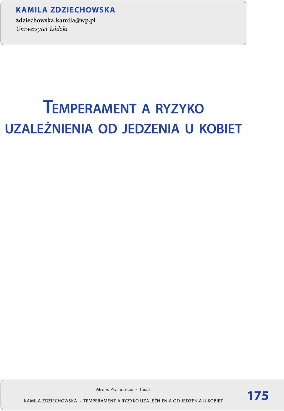 uzależnienia od jedzenia u kobiet KAMILA