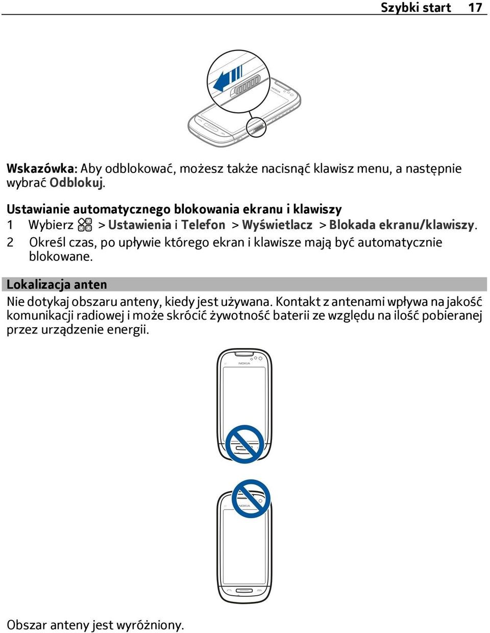2 Określ czas, po upływie którego ekran i klawisze mają być automatycznie blokowane.