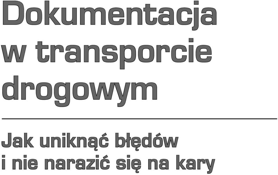 drogowym Jak