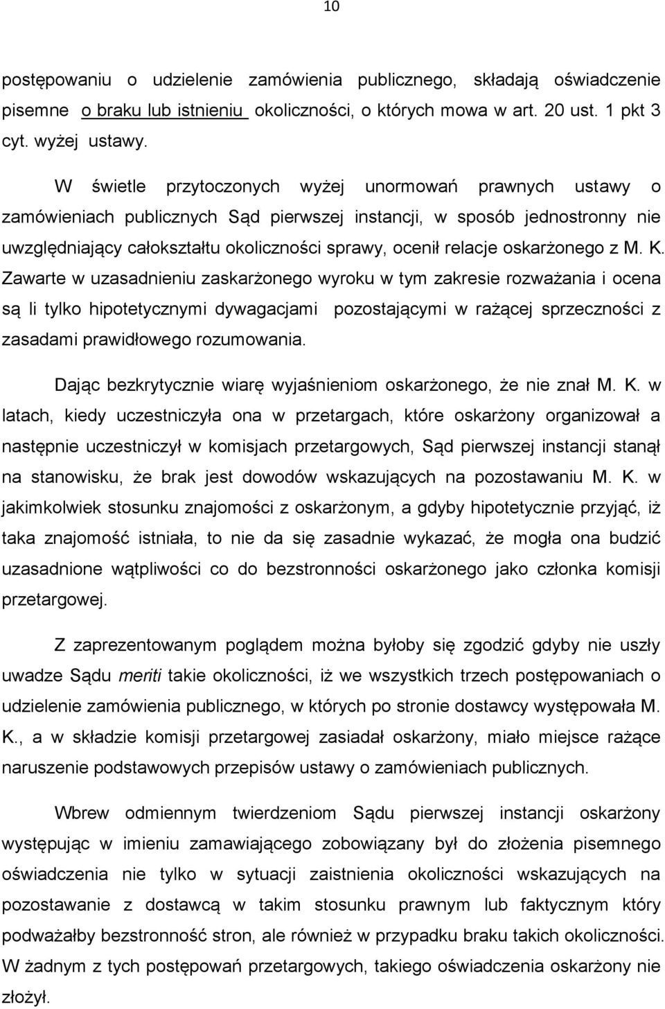 oskarżonego z M. K.