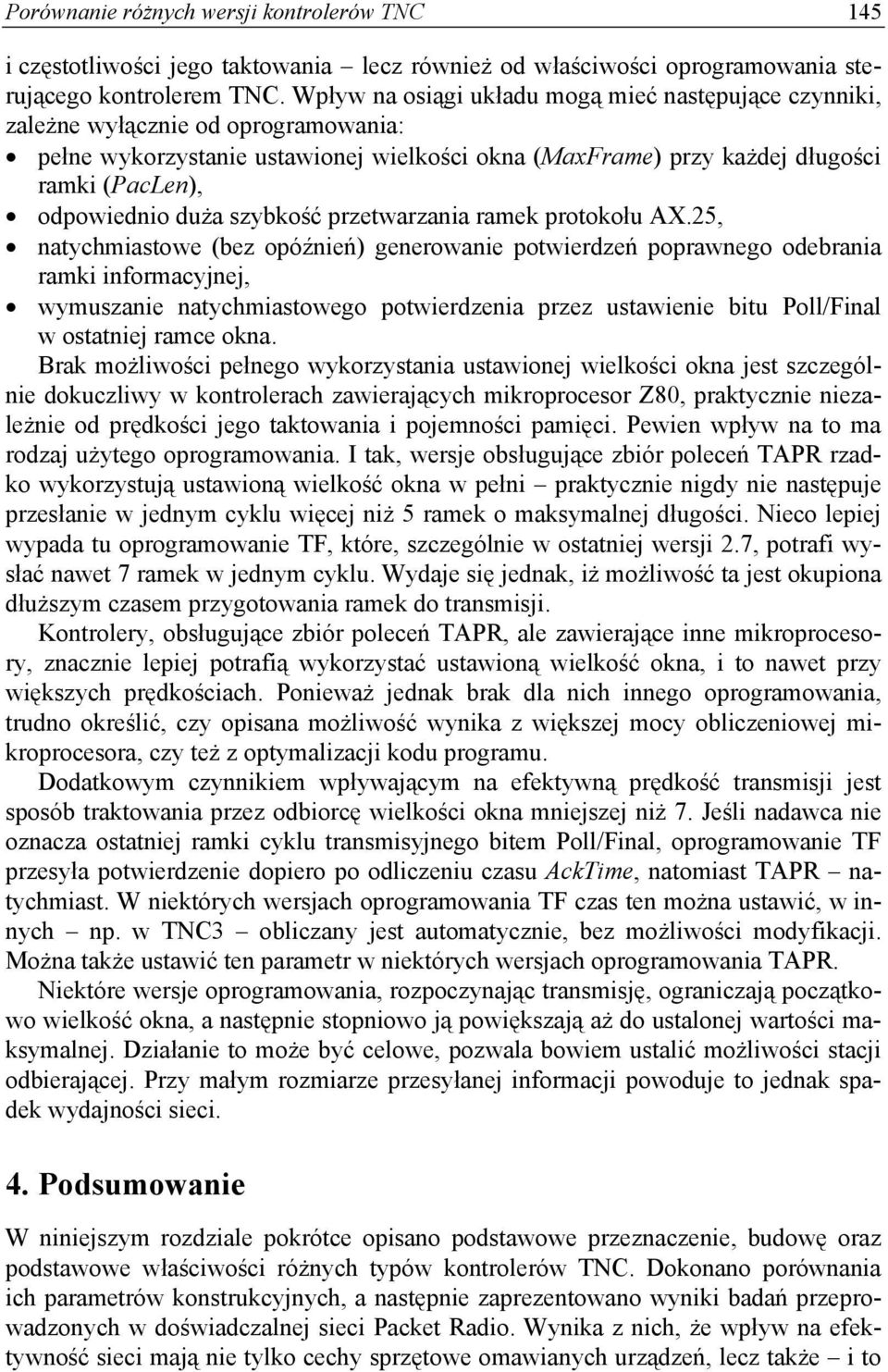 duża szybkość przetwarzania ramek protokołu AX.