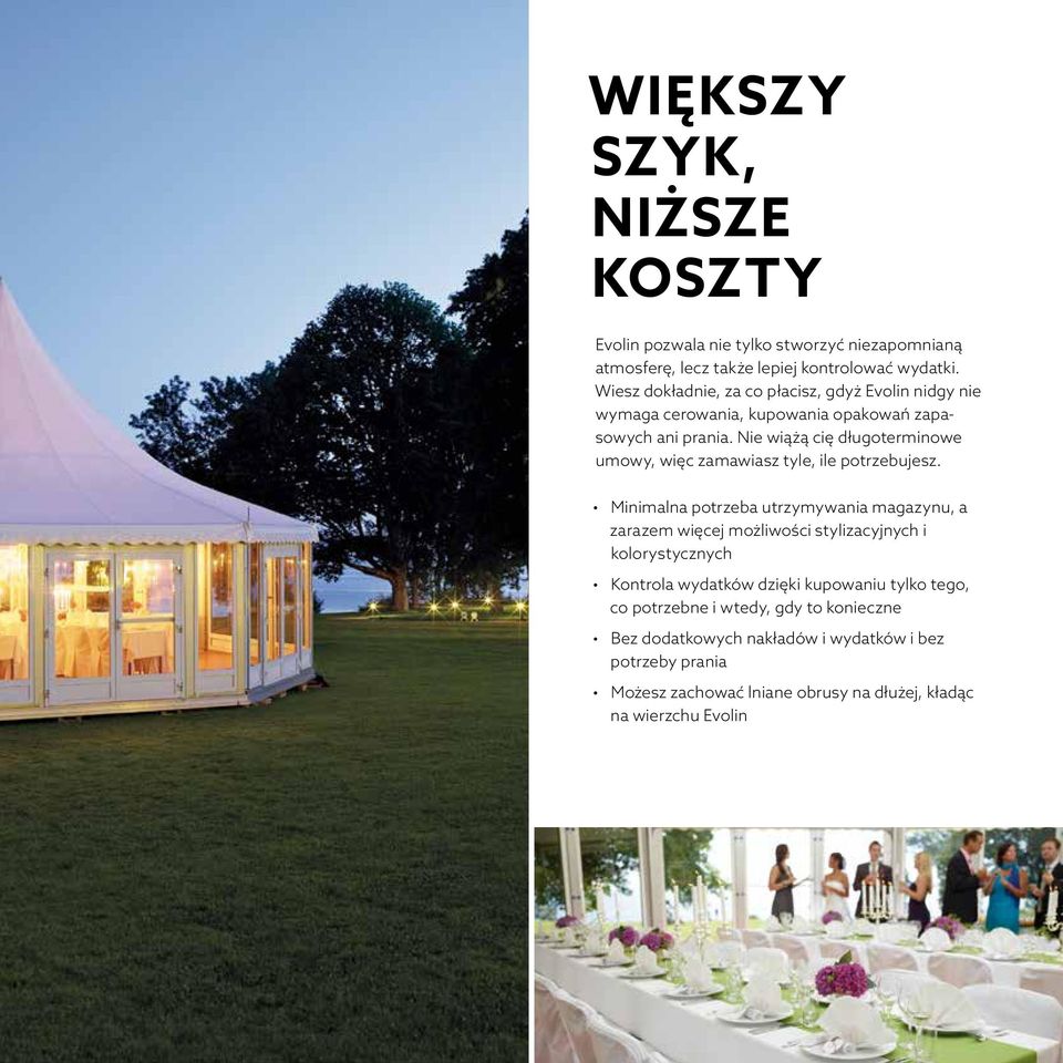 Nie wiążą cię długoterminowe umowy, więc zamawiasz tyle, ile potrzebujesz.