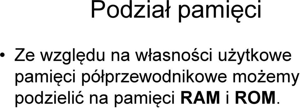 pamięci półprzewodnikowe