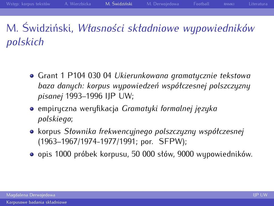 empiryczna weryfikacja Gramatyki formalnej języka polskiego; korpus Słownika frekwencyjnego