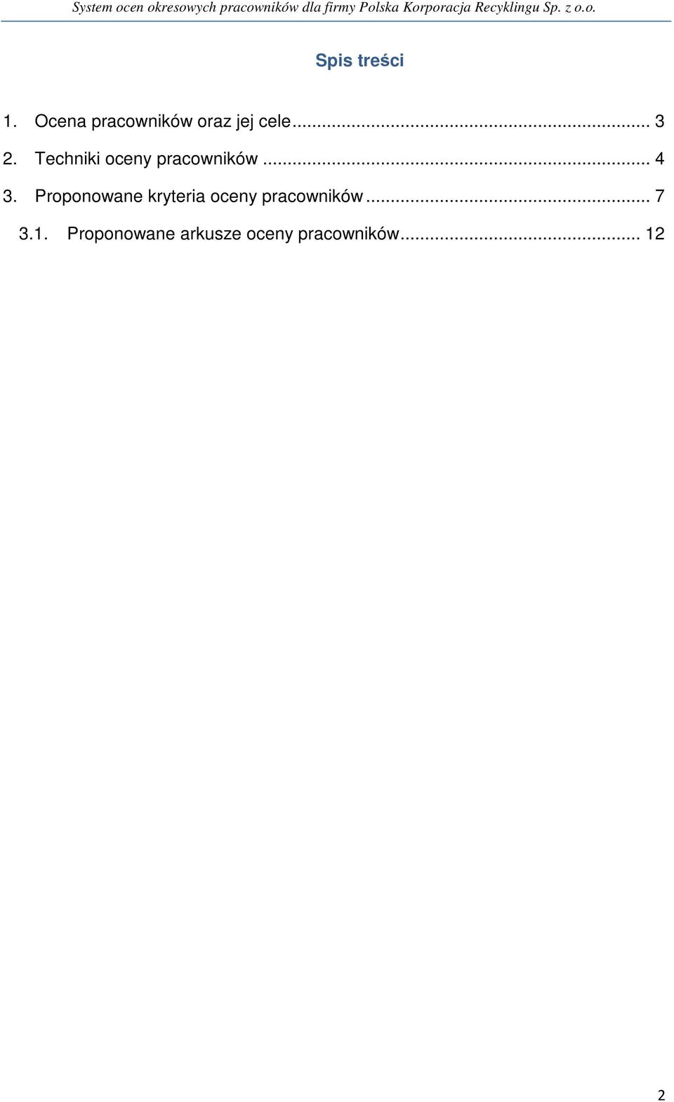 Techniki oceny pracowników... 4 3.