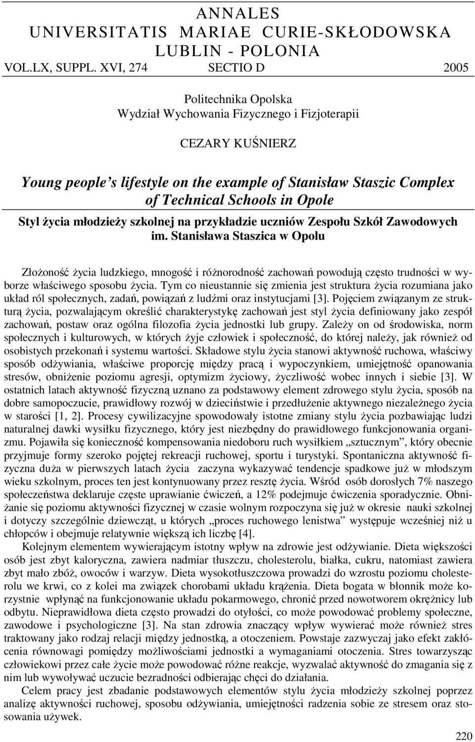 Opole Styl życia młodzieży szkolnej na przykładzie uczniów Zespołu Szkół Zawodowych im.