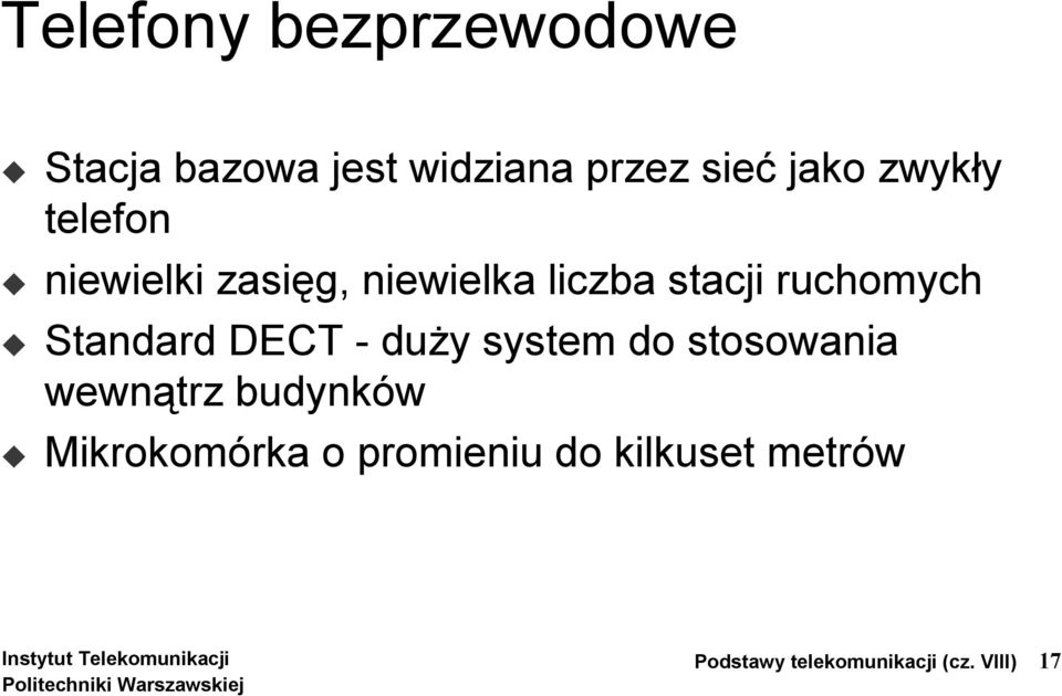 Standard DECT - duży system do stosowania wewnątrz budynków