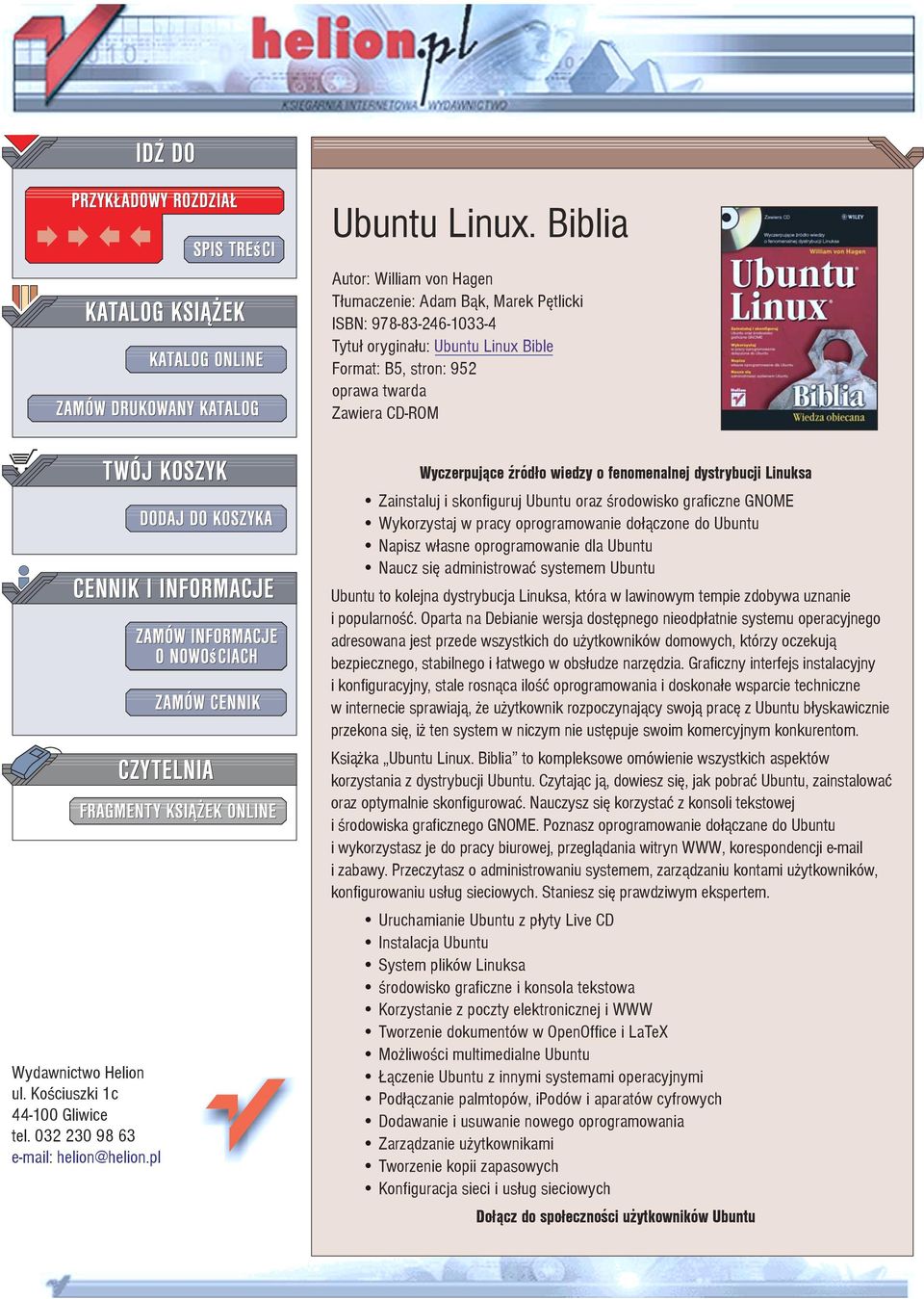Helion ul. Koœciuszki 1c 44-100 Gliwice tel. 032 230 98 63 e-mail: helion@helion.