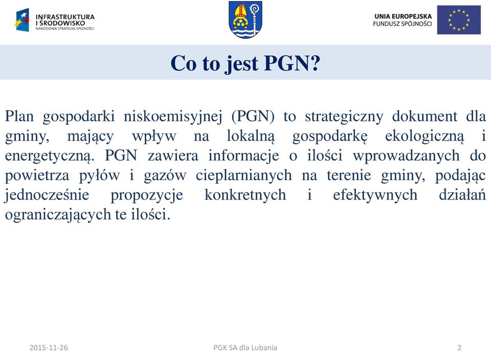 lokalną gospodarkę ekologiczną i energetyczną.