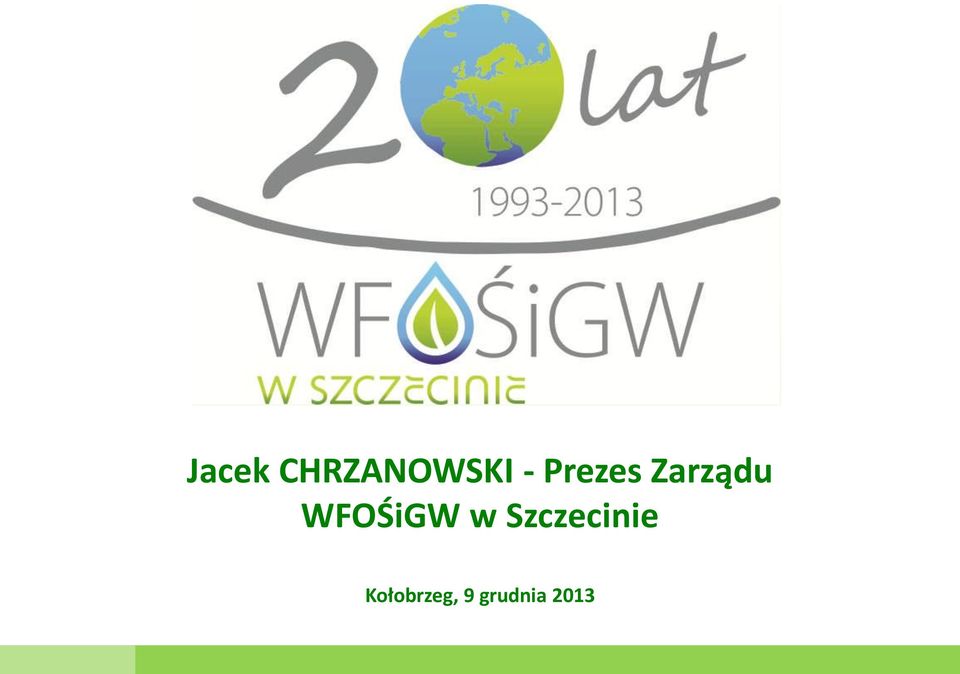 WFOŚiGW w Szczecinie