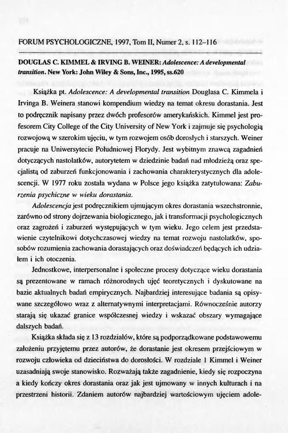 Jest to podrecznik napisany przez dwóch profesorów amerykanskich.