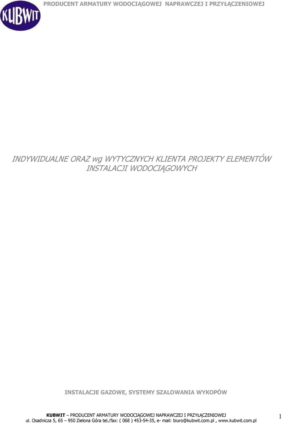 KLIENTA PROJEKTY ELEMENTÓW INSTALACJI