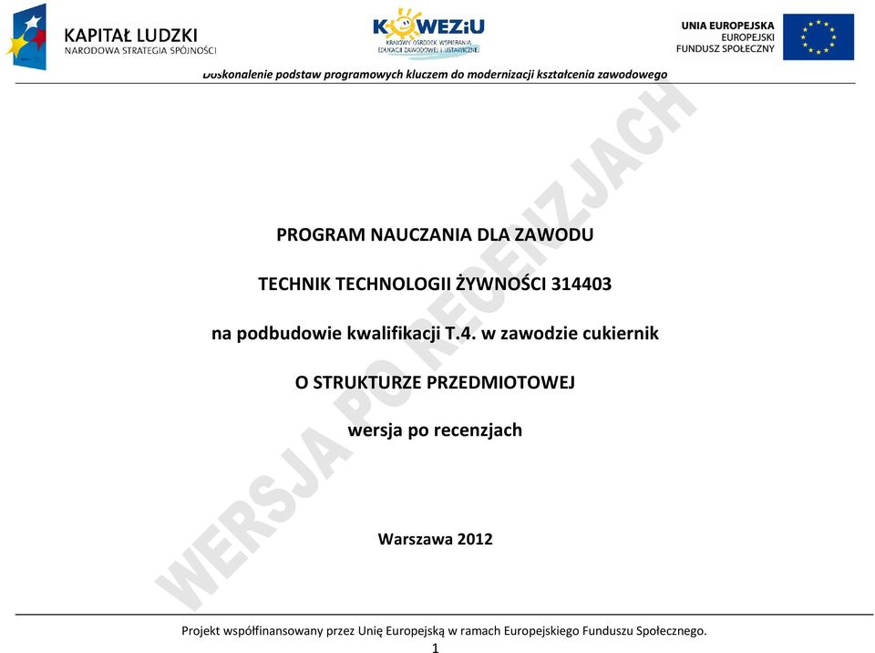 w zawodzie cukiernik O STRUKTURZE RZEDMIOTOWEJ wersja po