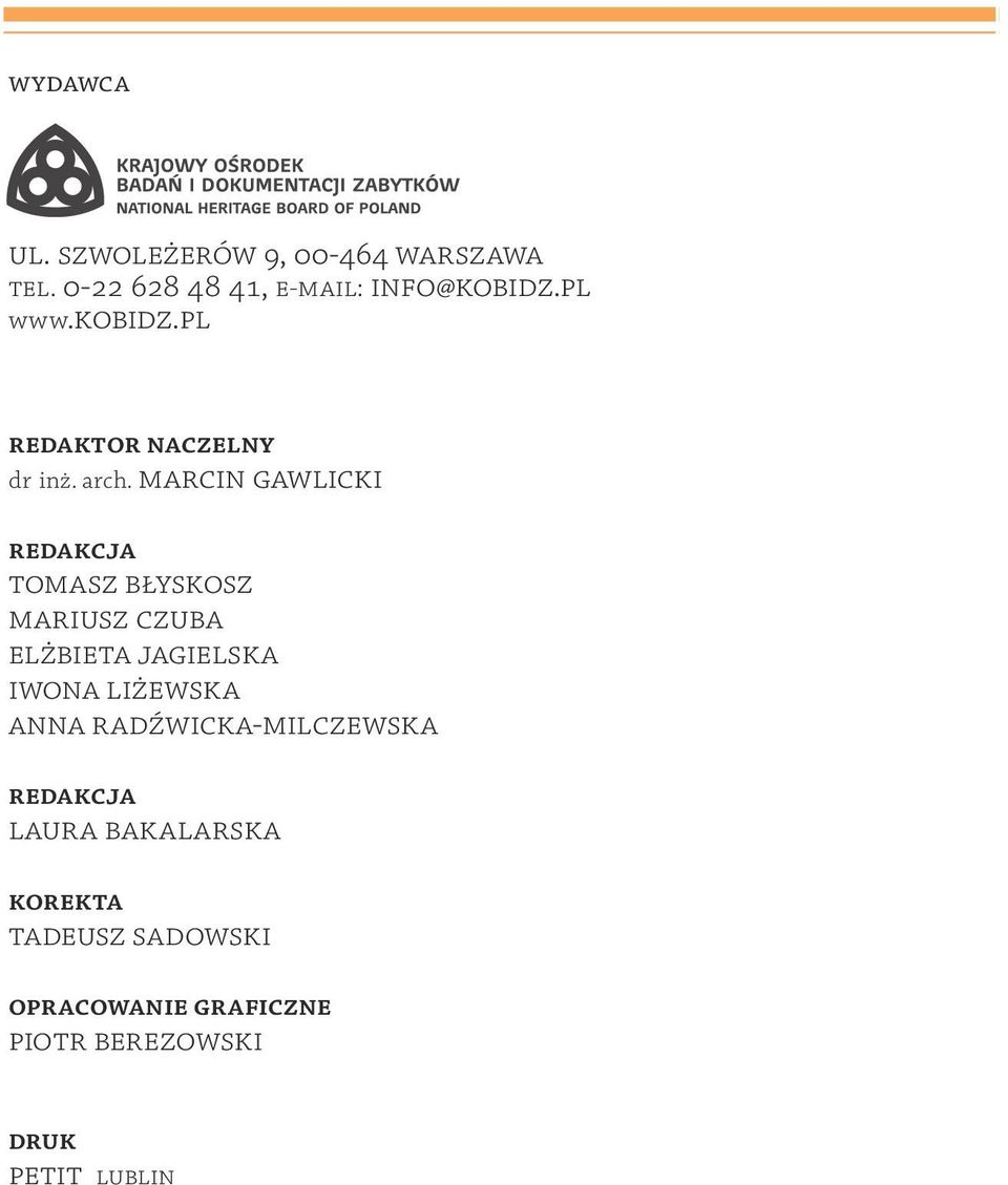marcin gawlicki redakcja tomasz błyskosz mariusz czuba elżbieta jagielska iwona liżewska
