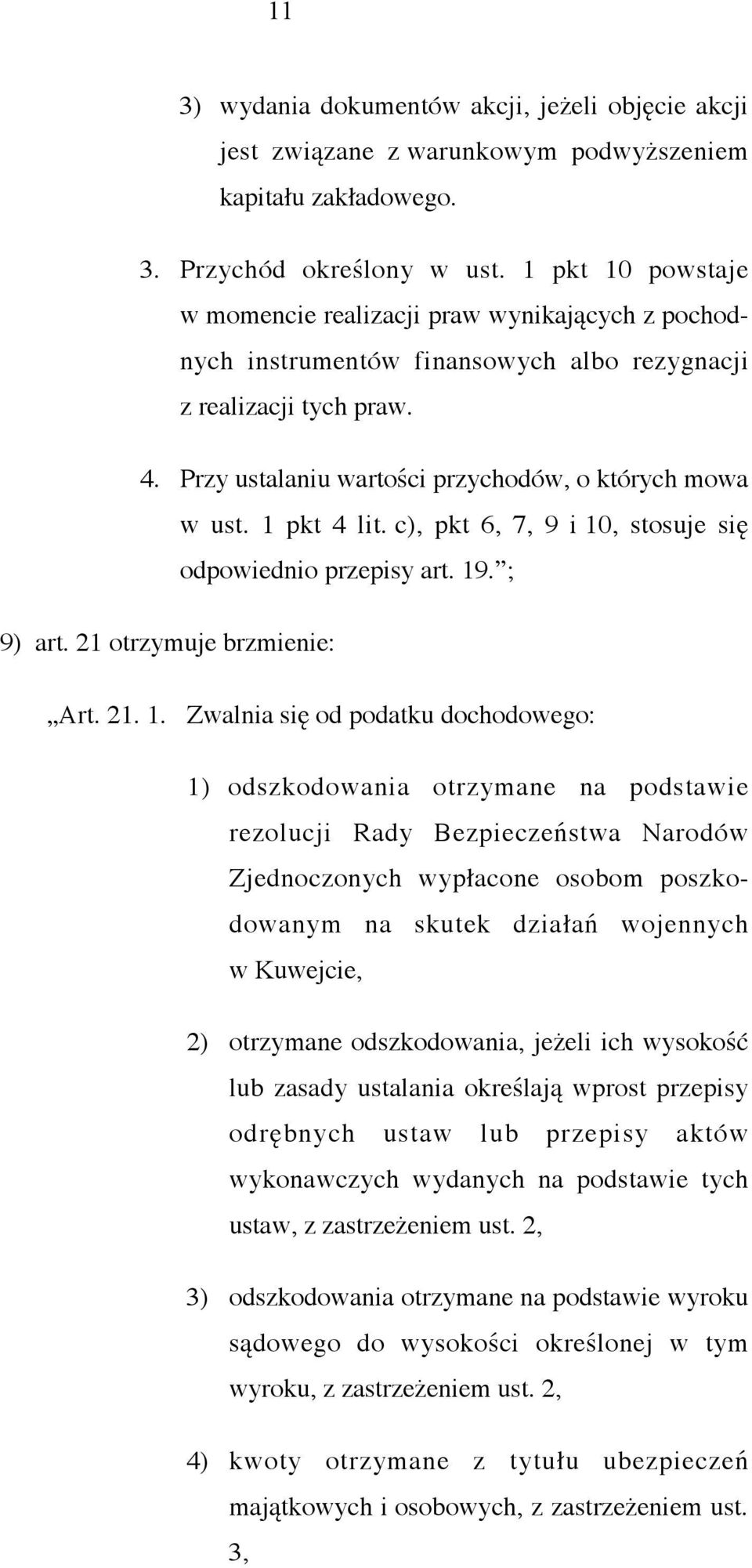 1 pkt 4 lit. c), pkt 6, 7, 9 i 10