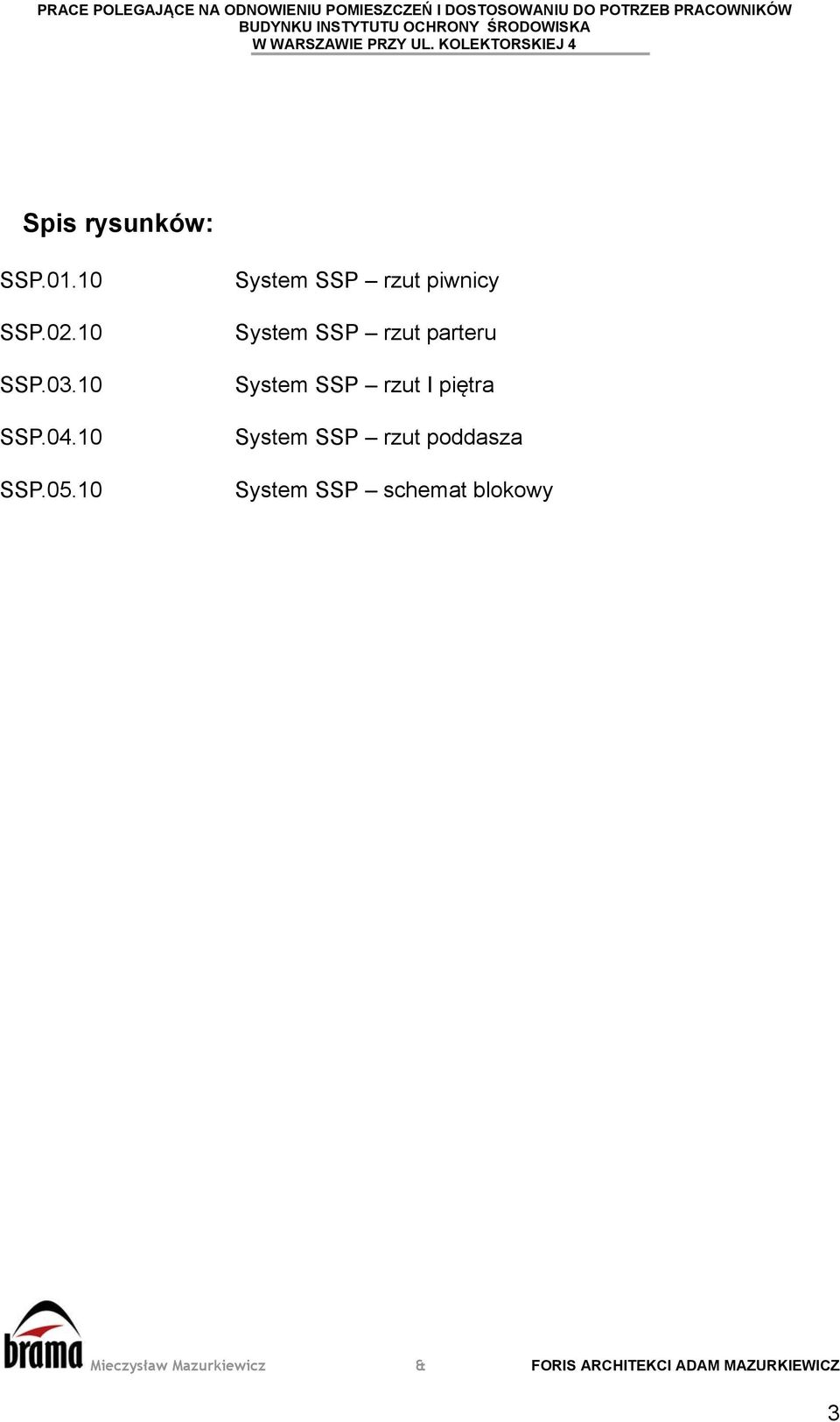 10 System SSP rzut piwnicy System SSP rzut