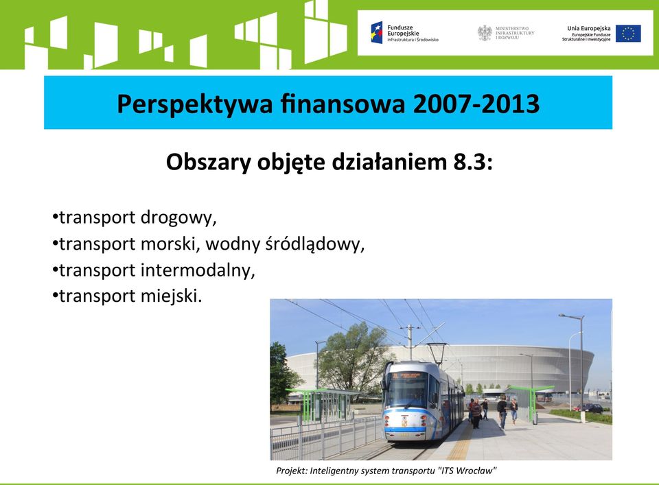 3: transport drogowy, transport morski, wodny