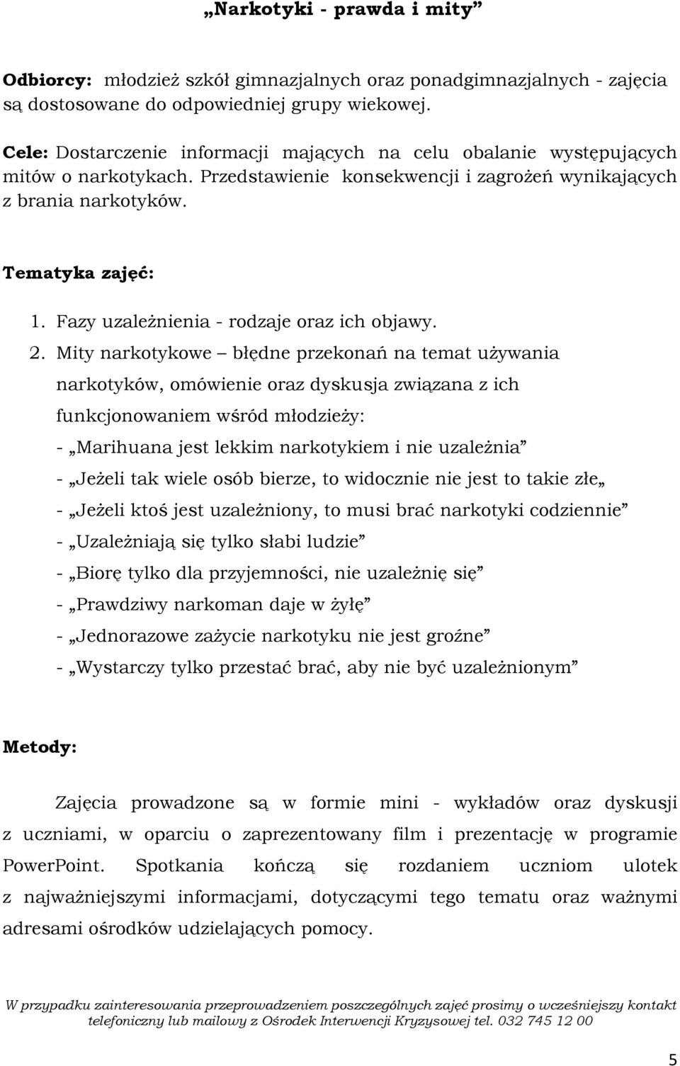 Fazy uzaleŝnienia - rodzaje oraz ich objawy. 2.