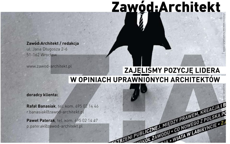 zawod-architekt.pl doradcy klienta: Rafał Banasiak, tel. kom. 695 02 14 46 r.