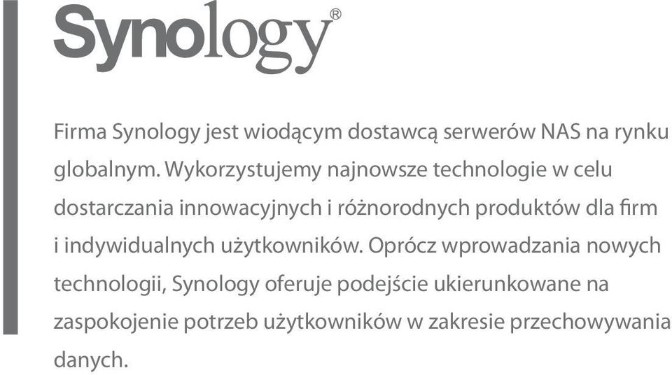 produktów dla firm i indywidualnych użytkowników.