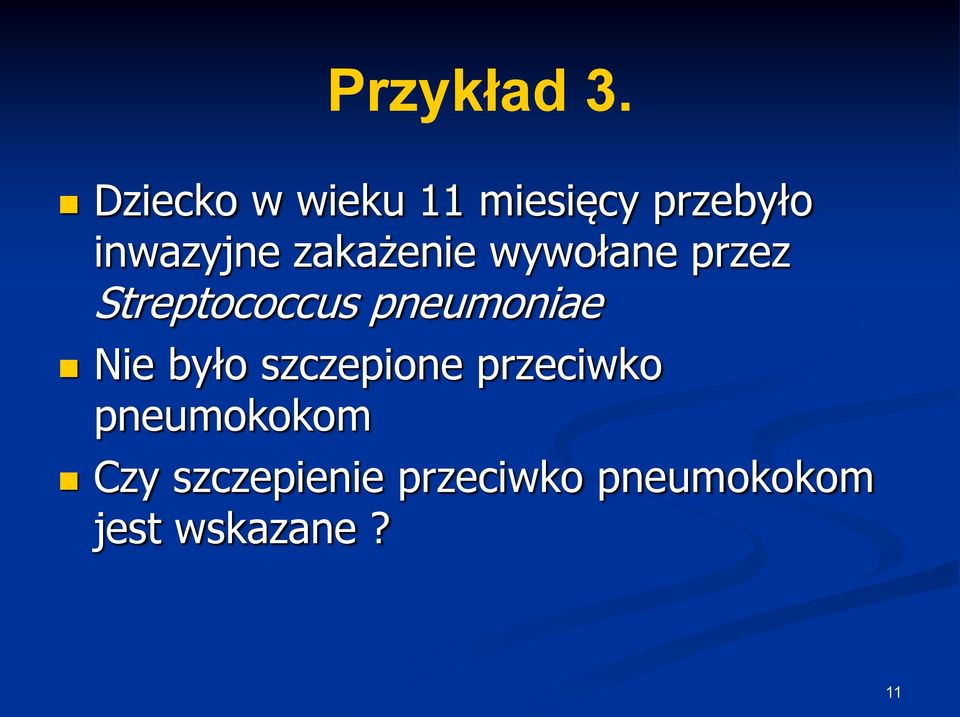 zakażenie wywołane przez Streptococcus pneumoniae