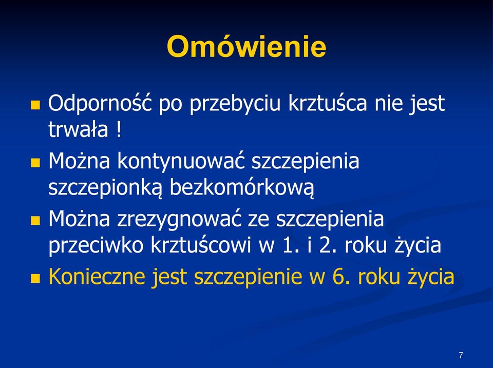 Można zrezygnować ze szczepienia przeciwko krztuścowi w 1.