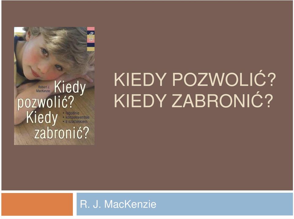 ZABRONIĆ? R.