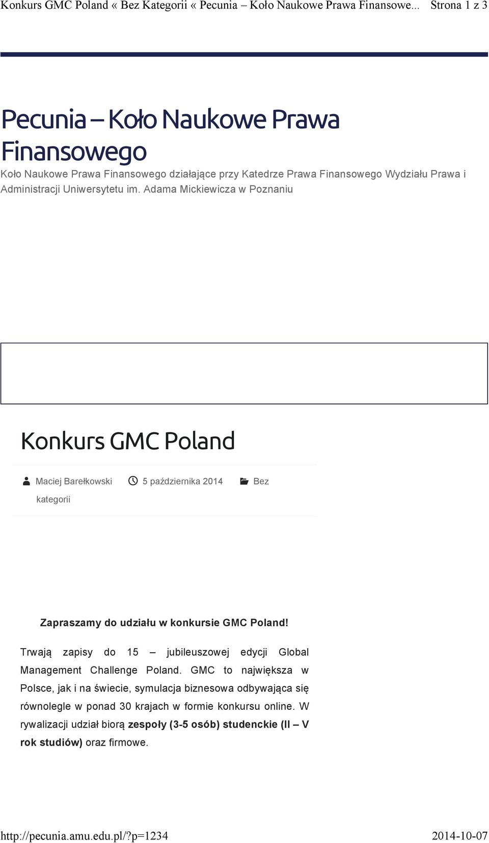 Adama Mickiewicza w Poznaniu Konkurs GMC Poland Maciej Barełkowski 5 października 2014 Bez kategorii Zapraszamy do udziału w konkursie GMC Poland!