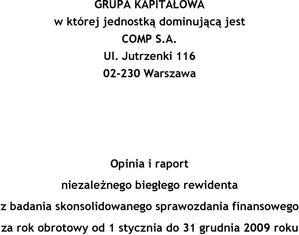 Jutrzenki 116 02-230 Warszawa Opinia i raport