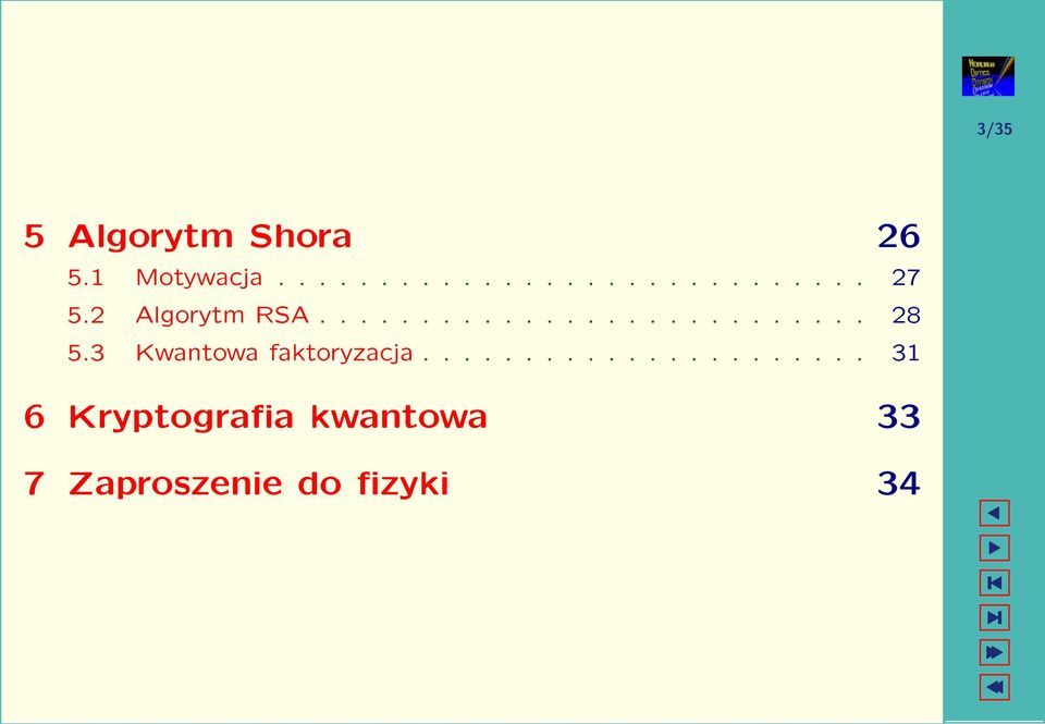 3 Kwantowa faktoryzacja.