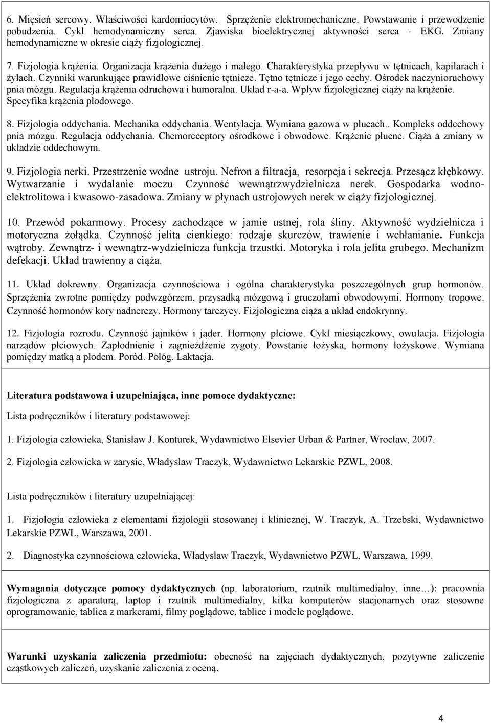 Czynniki warunkujące prawidłowe ciśnienie tętnicze. Tętno tętnicze i jego cechy. Ośrodek naczynioruchowy pnia mózgu. Regulacja krążenia odruchowa i humoralna. Układ r-a-a.