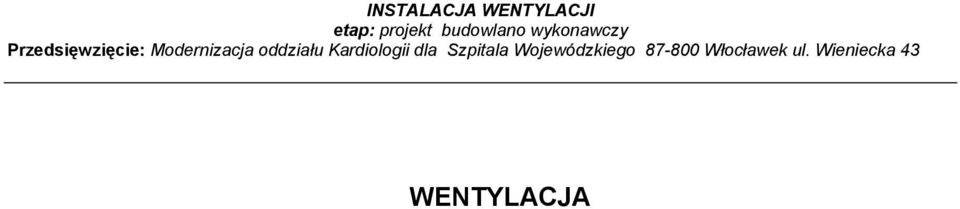 Modernizacja oddziału Kardiologii dla