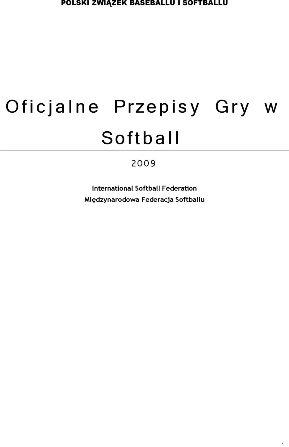 2009 International Softball