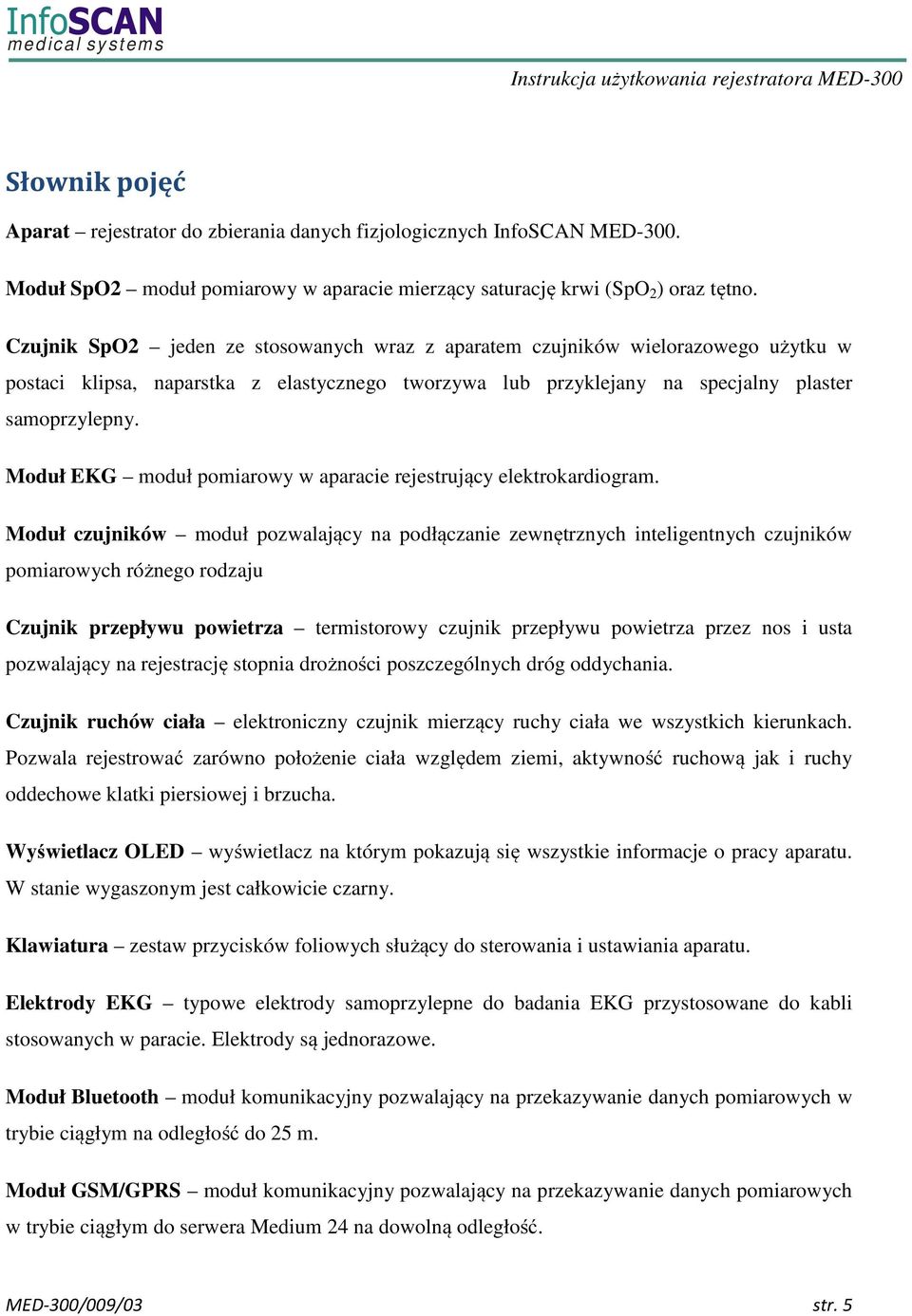 Moduł EKG moduł pomiarowy w aparacie rejestrujący elektrokardiogram.