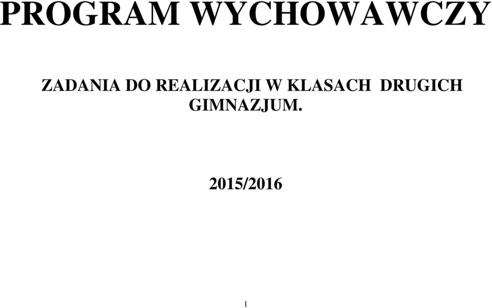 REALIZACJI W KLASACH