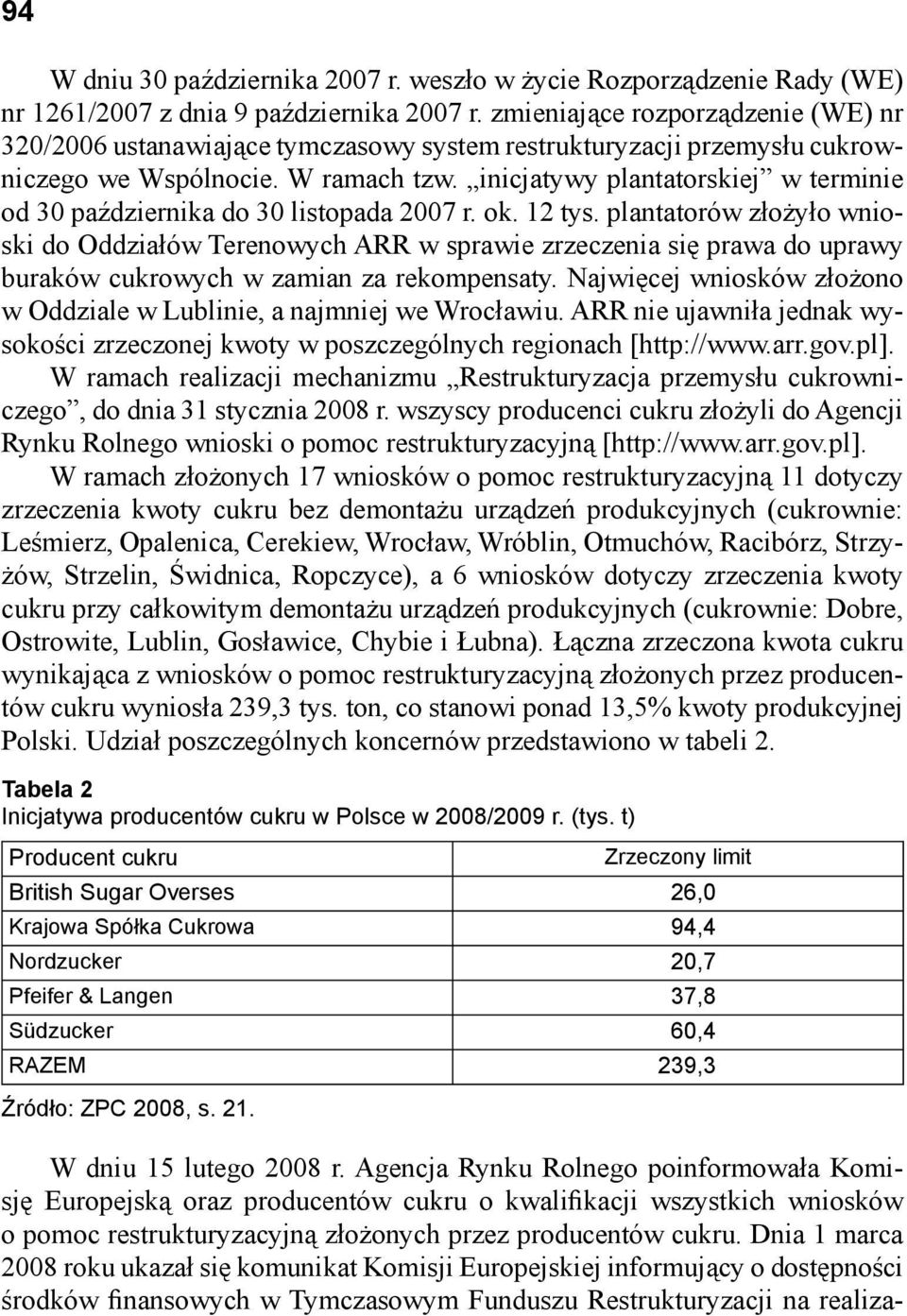 inicjatywy plantatorskiej w terminie od 30 października do 30 listopada 2007 r. ok. 12 tys.