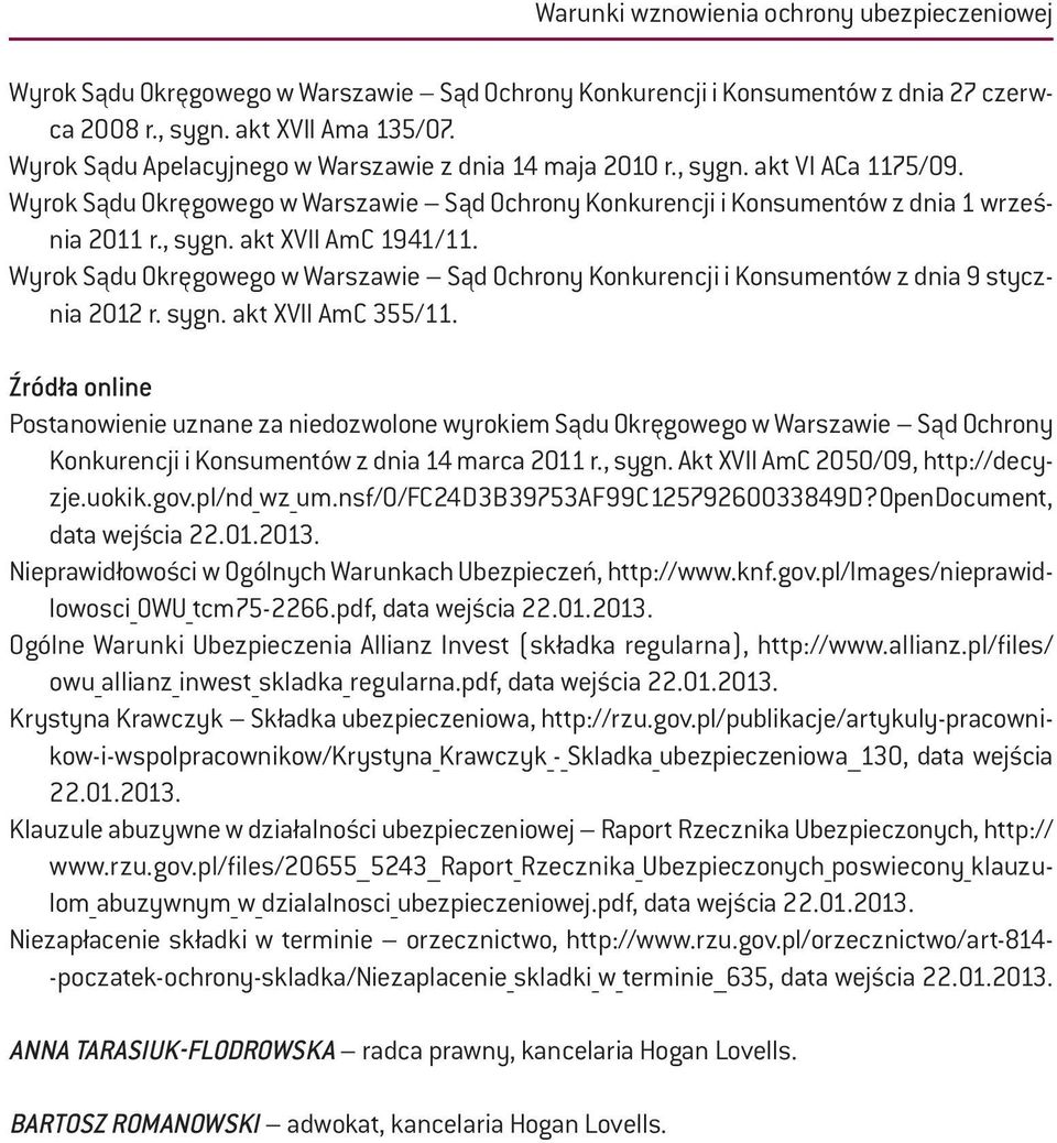 Wyrok Sądu Okręgowego w Warszawie Sąd Ochrony Konkurencji i Konsumentów z dnia 9 stycznia 2012 r. sygn. akt XVII AmC 355/11.