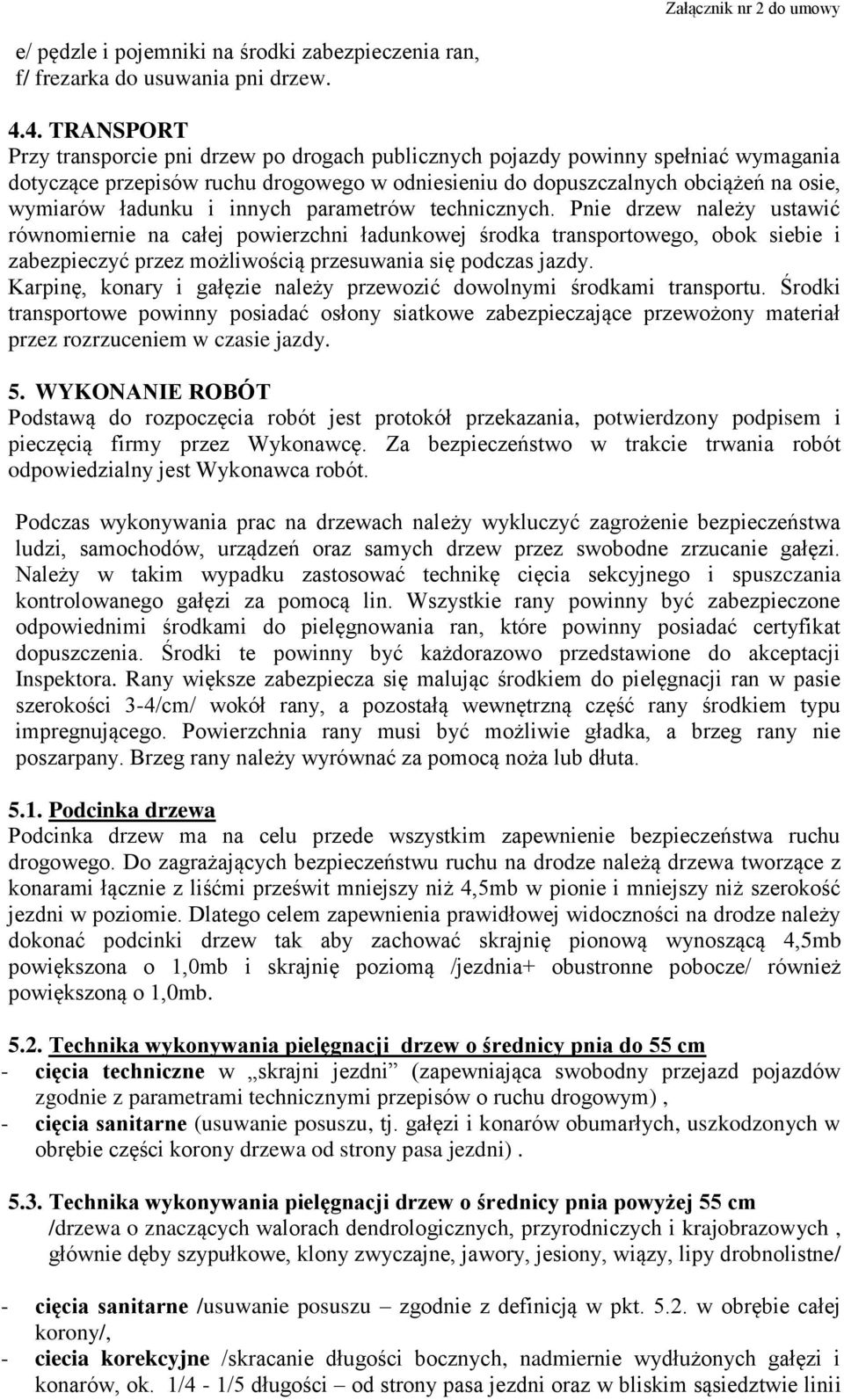 ładunku i innych parametrów technicznych.