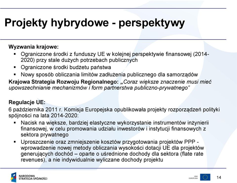 publiczno-prywatnego Regulacje UE: 6 października 2011 r.