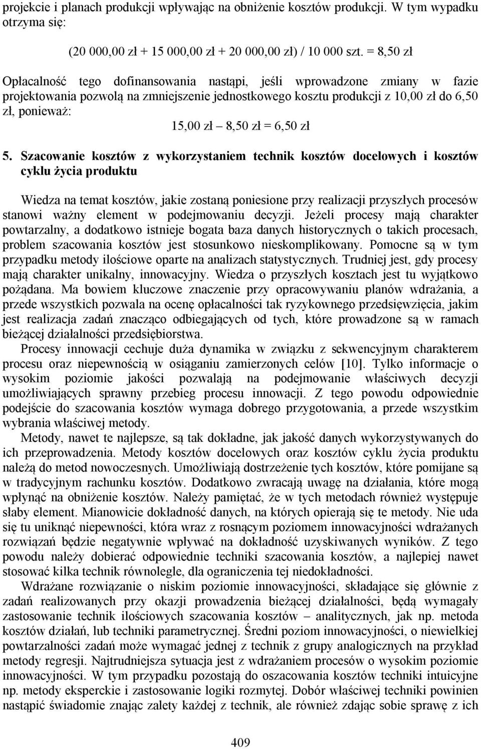 zł = 6,50 zł 5.