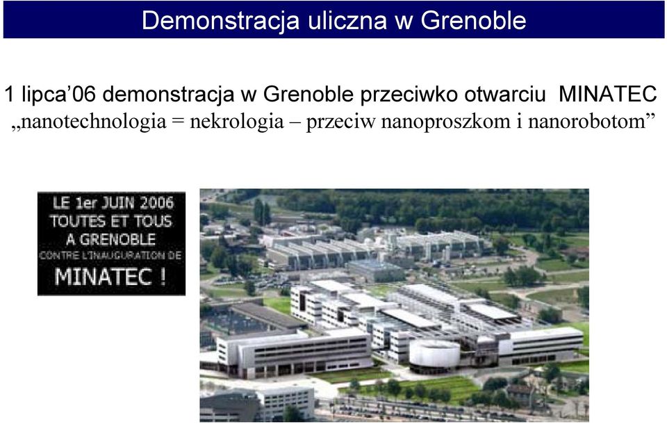 Grenoble przeciwko otwarciu MINATEC
