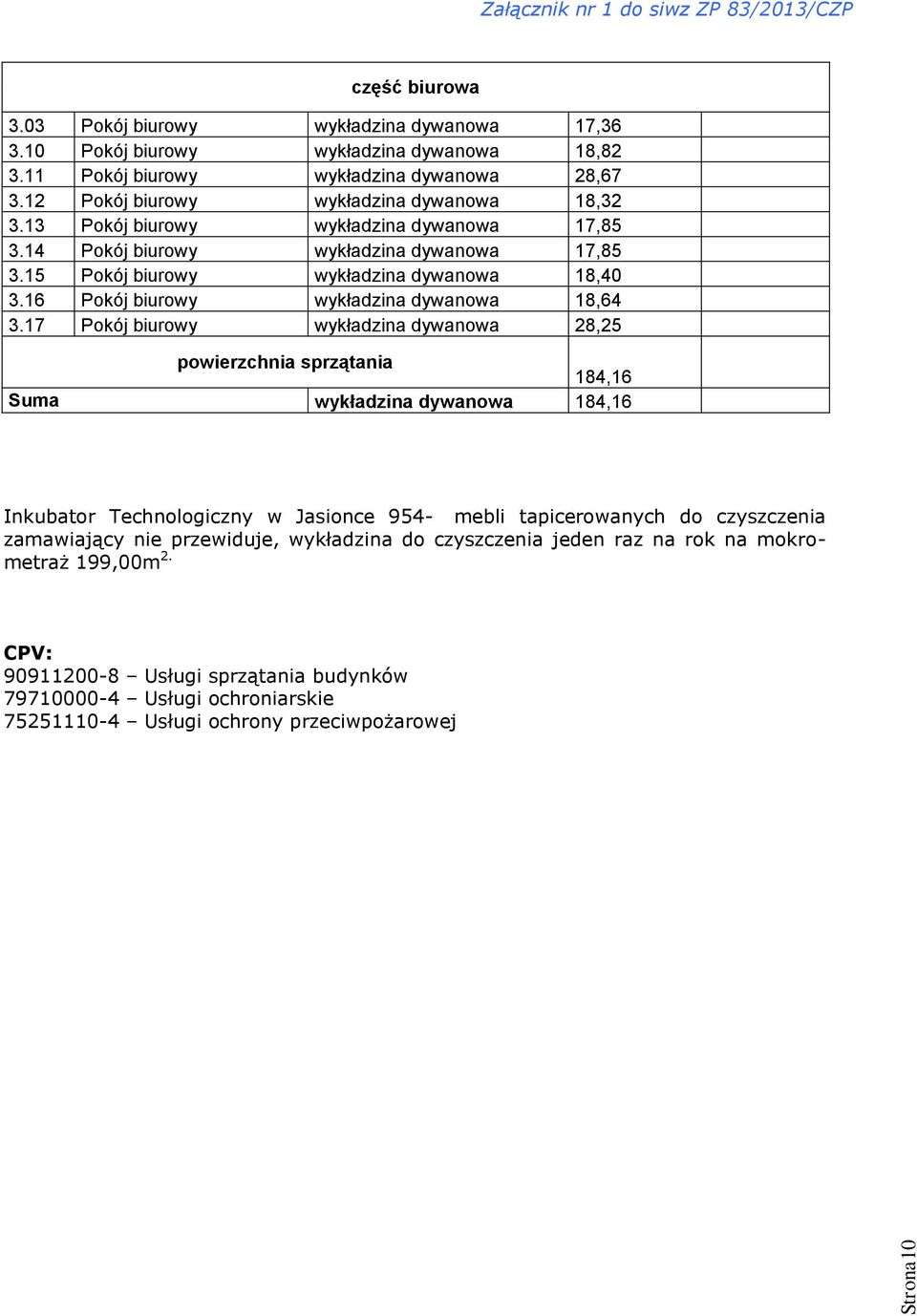 16 Pokój biurowy wykładzina dywanowa 18,64 3.