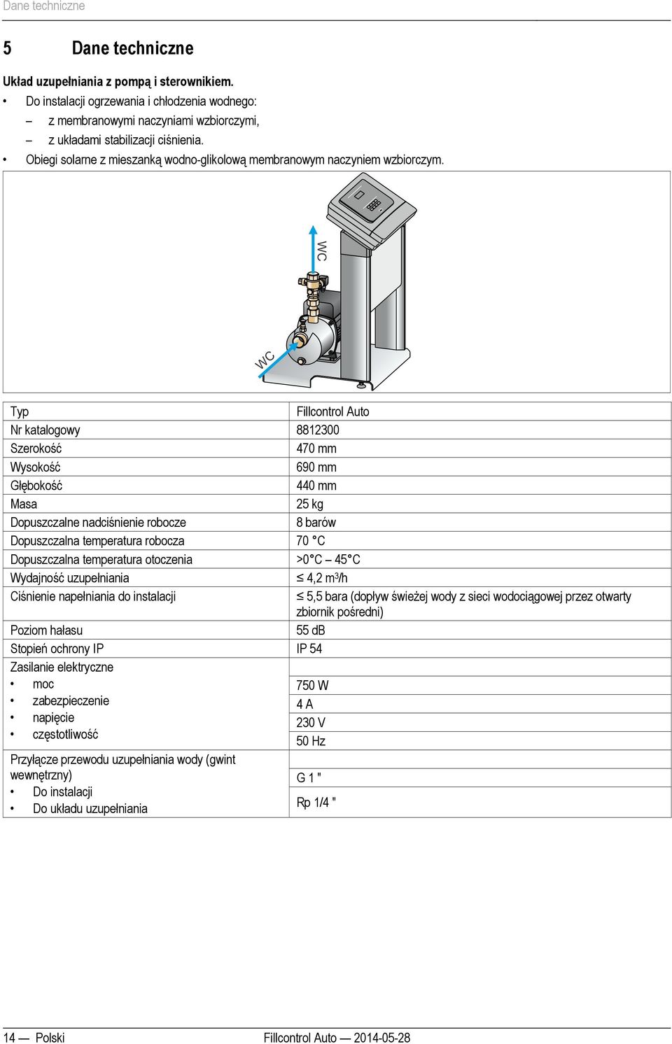 docx @ 1155 @ 1 @ 1 5 Dane techniczne Układ uzupełniania z pompą i sterownikiem.
