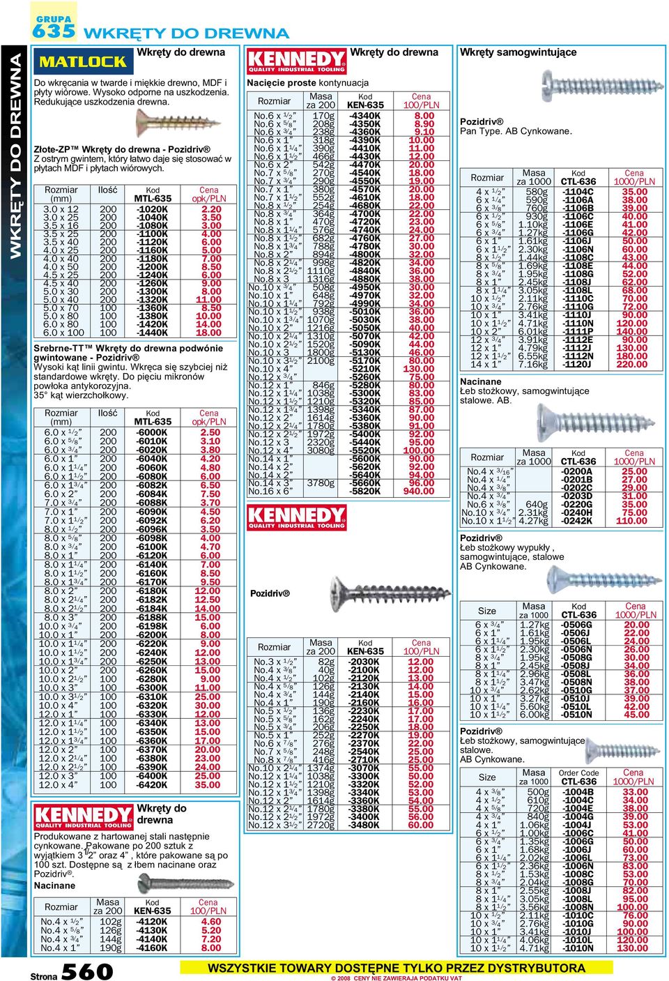 5 x 16 200-1080K 3.00 3.5 x 25 200-1100K 4.00 3.5 x 40 200-1120K 6.00 4.0 x 25 200-1160K 5.00 4.0 x 40 200-1180K 7.00 4.0 x 50 200-1200K 8.50 4.5 x 25 200-1240K 6.00 4.5 x 40 200-1260K 9.00 5.