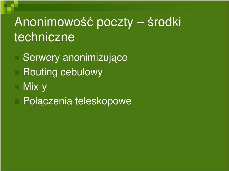 anonimizujące Routing