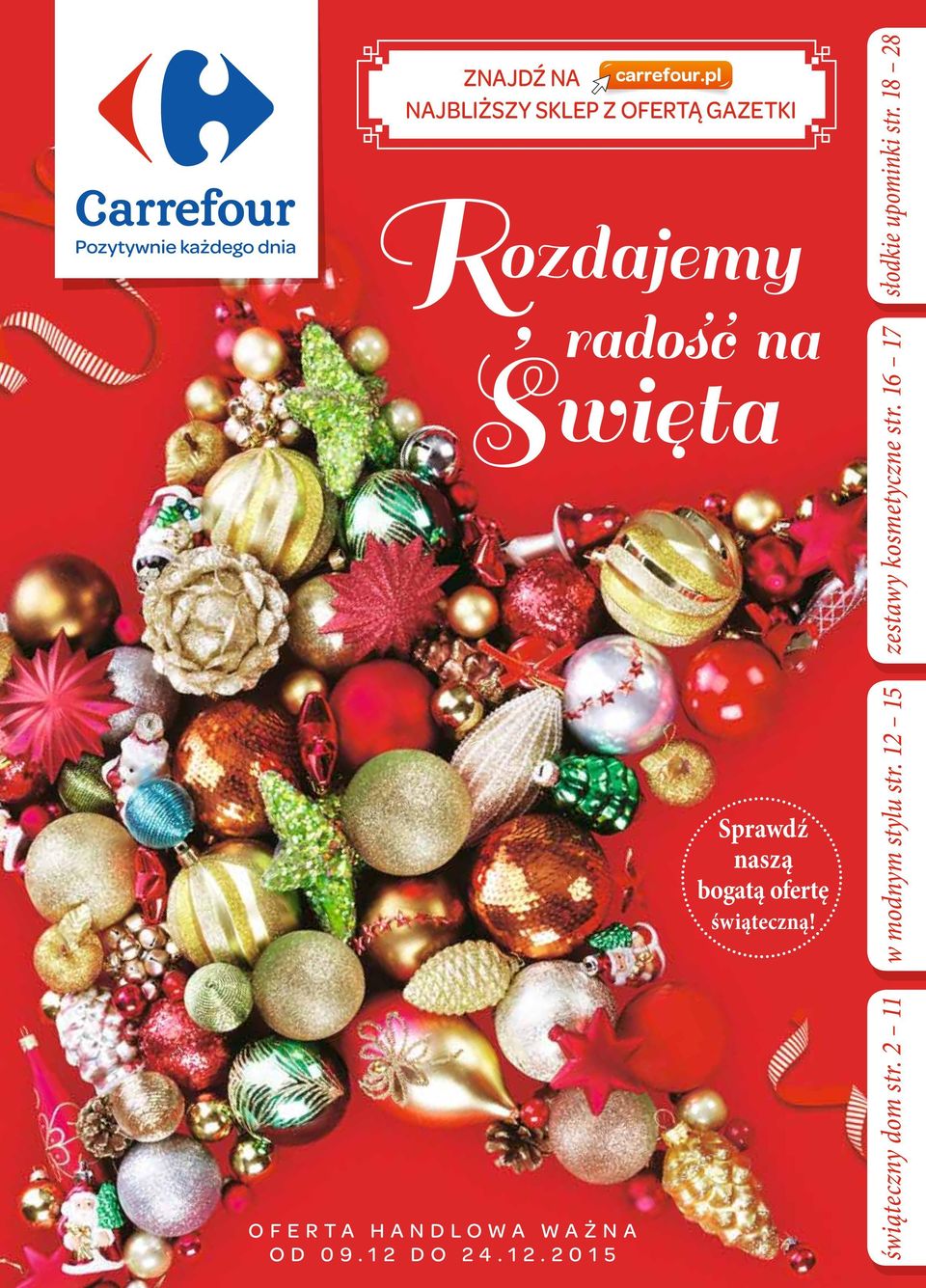 DO 24.12.2015 Swieta na Sprawdź naszą bogatą ofertę świąteczną!