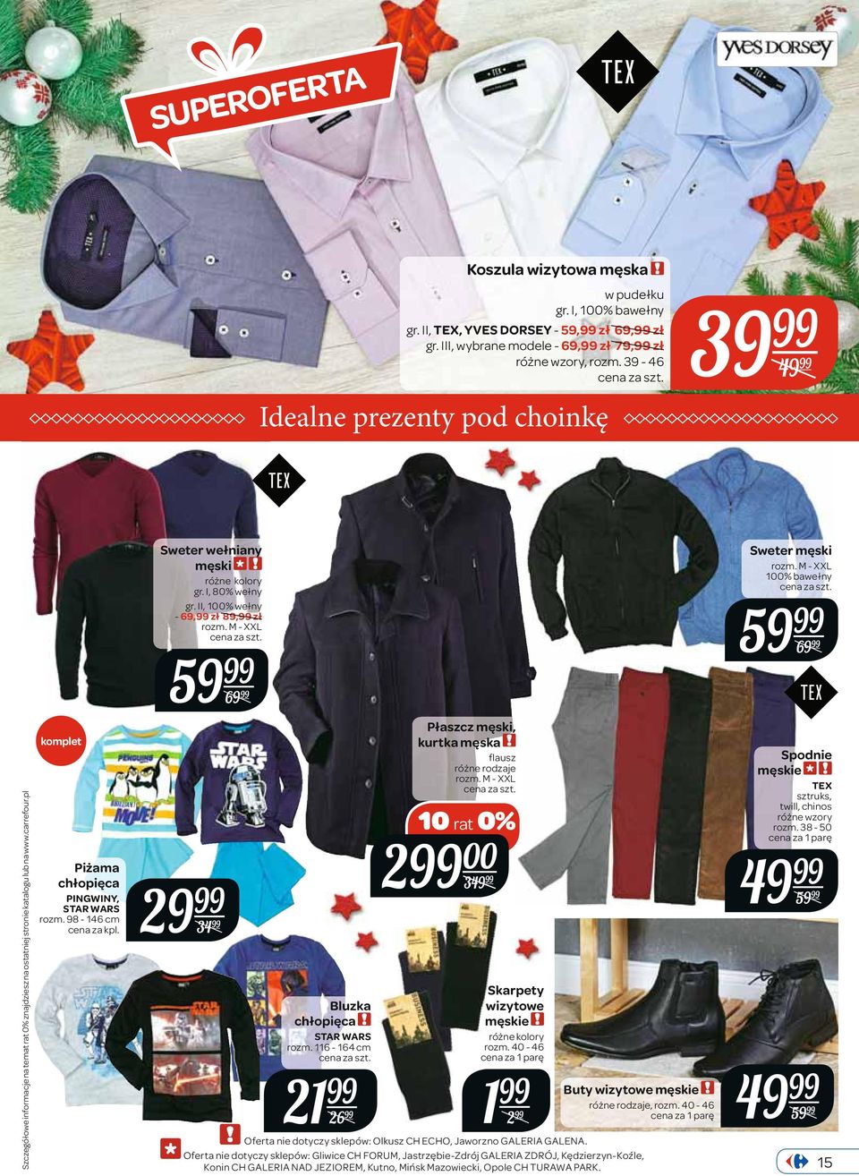 98-146 cm cena za kpl. 29 Sweter wełniany męski różne kolory gr. I, 80% wełny gr. II, 100% wełny - 69, zł 89, zł rozm. M - XXL 59 69 34 Bluzka chłopięca STAR WARS rozm.