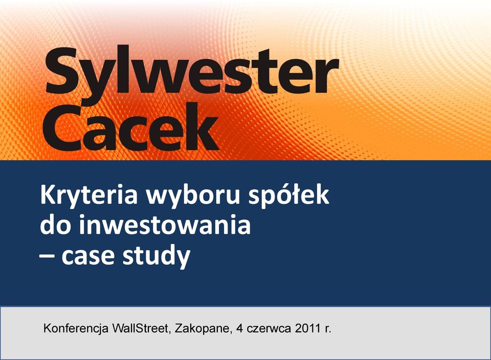 Konferencja WallStreet,