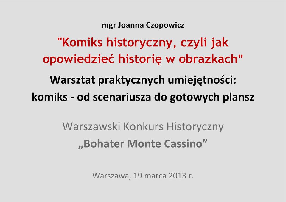 umiejętności: komiks - od scenariusza do gotowych plansz